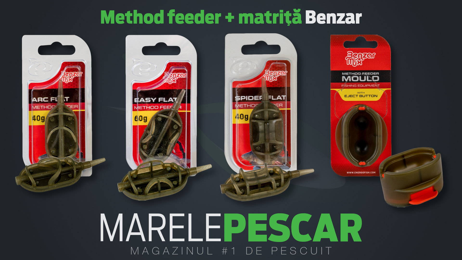 Method feeder + matriță Benzar