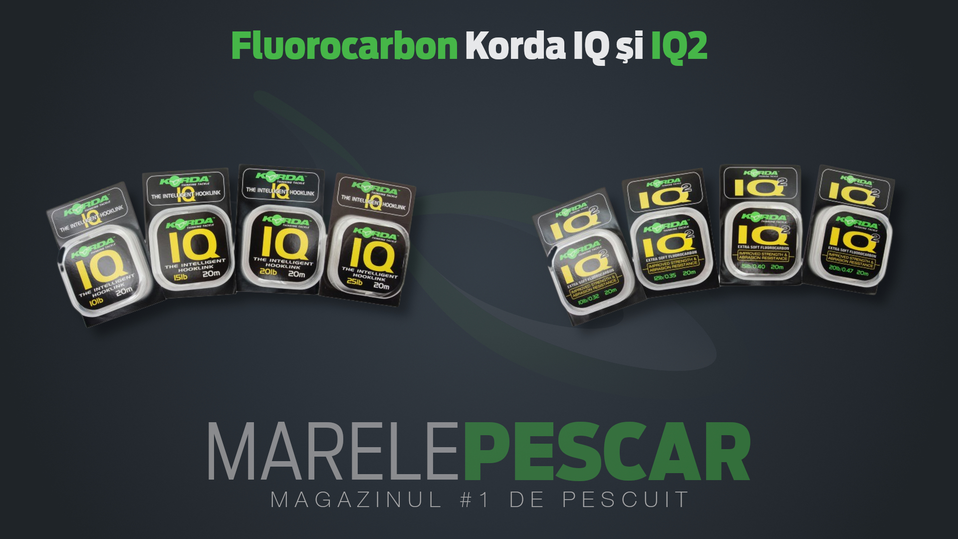 Fluorocarbon Korda IQ și IQ2