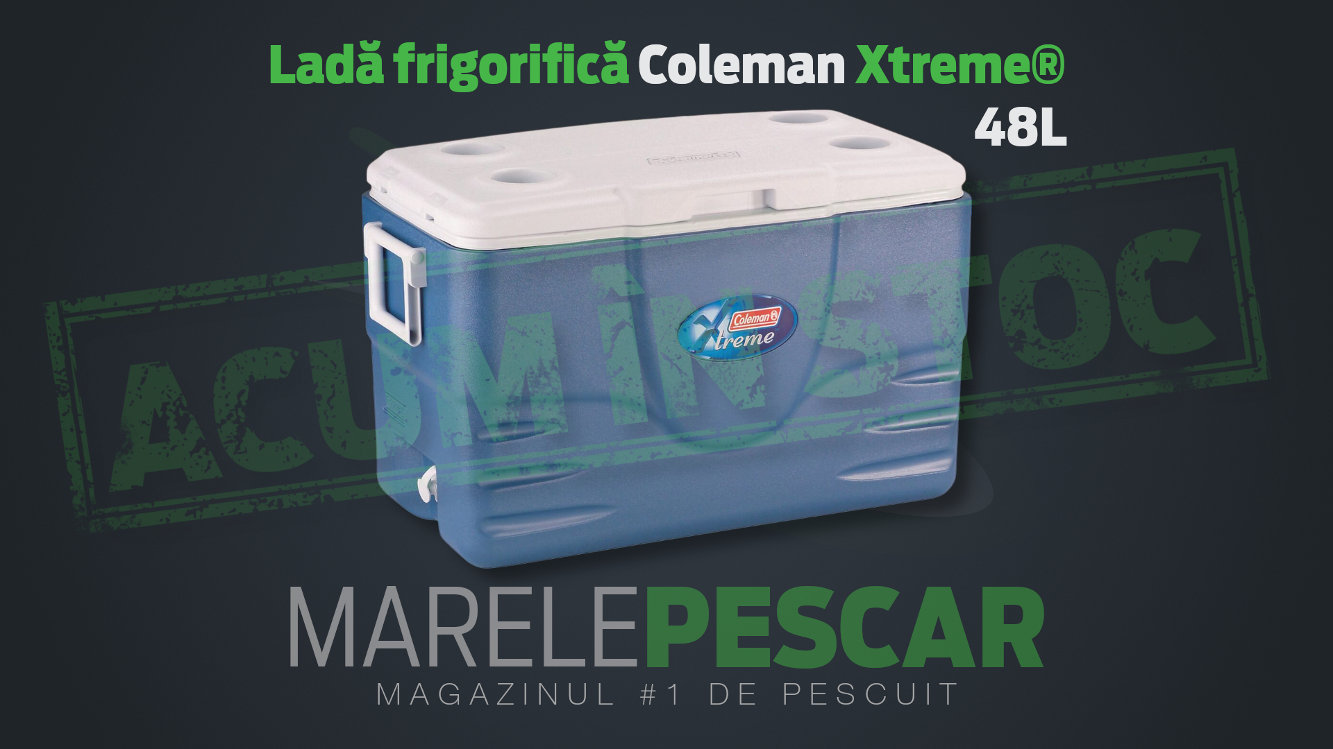 Ladă frigorifică Coleman Xtreme® 48L (acum în stoc)